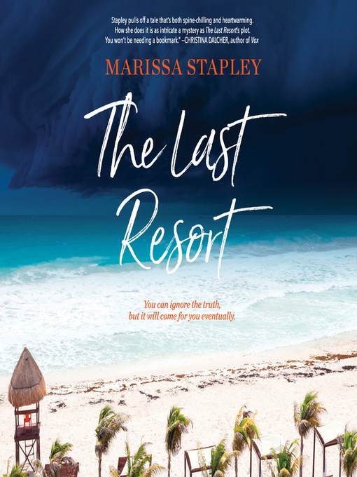 Title details for The Last Resort by Marissa Stapley - Available